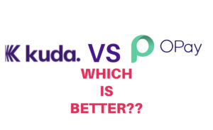 Kuda vs Opay: Which is the Best?